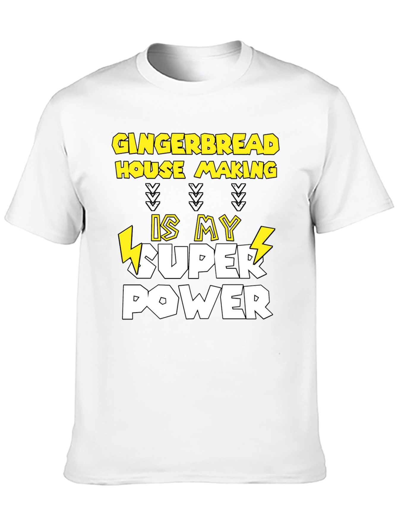 Gingerbread House Making Super Power T-Shirt