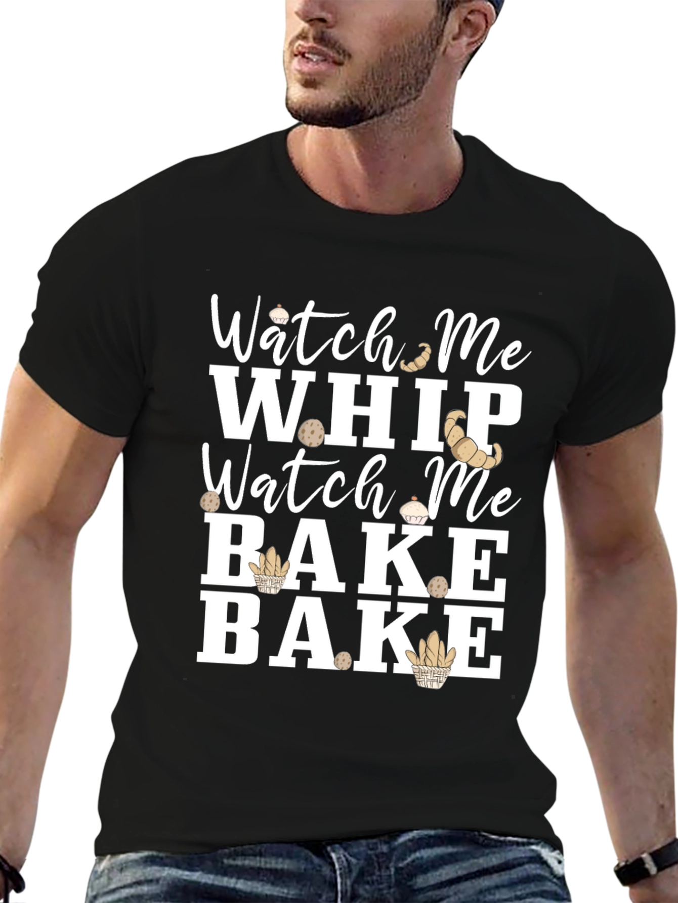 Watch Me Whip Bake T-Shirt - Funny Baking Tee