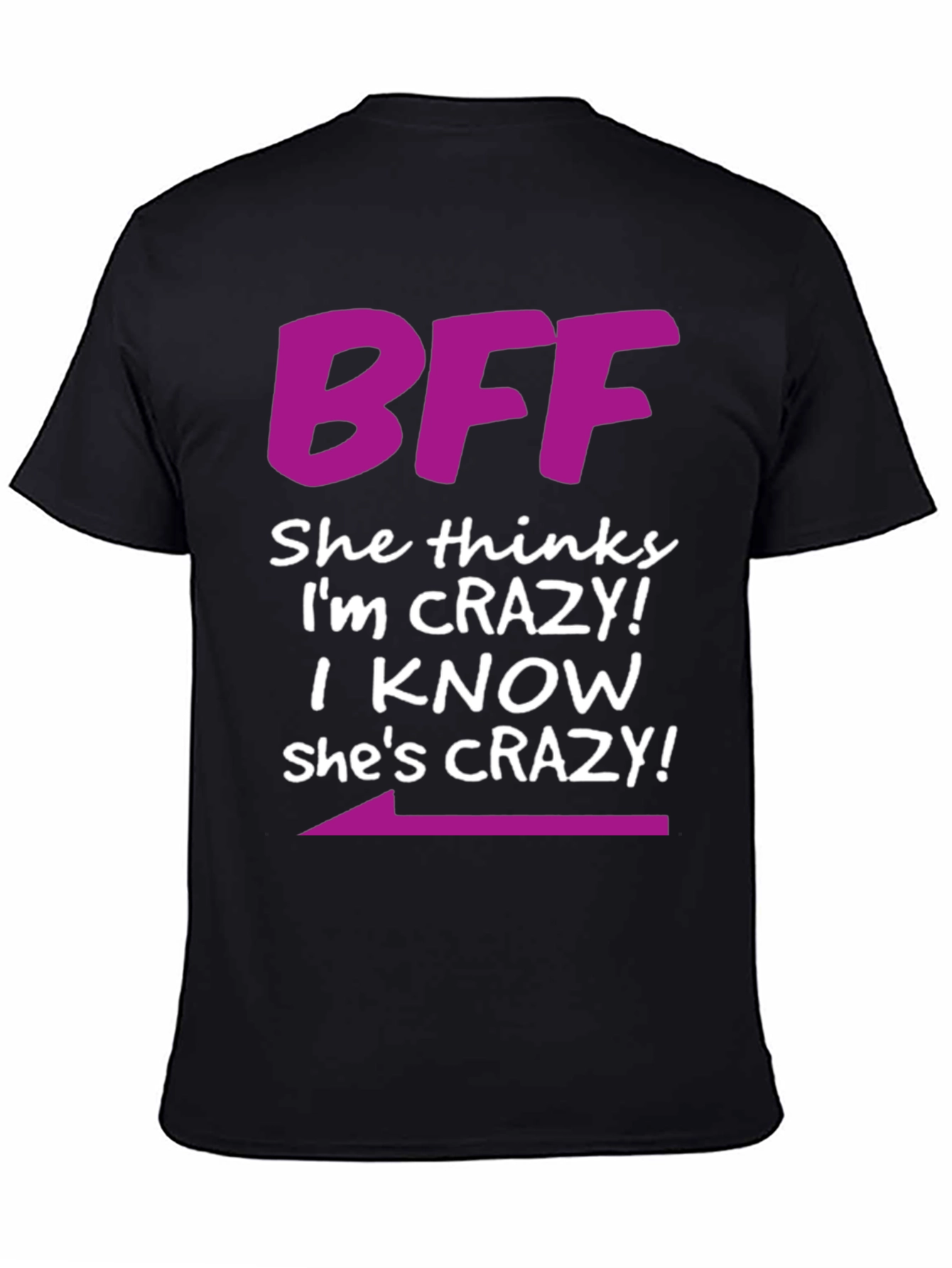 BFF Crazy Matching T-Shirt