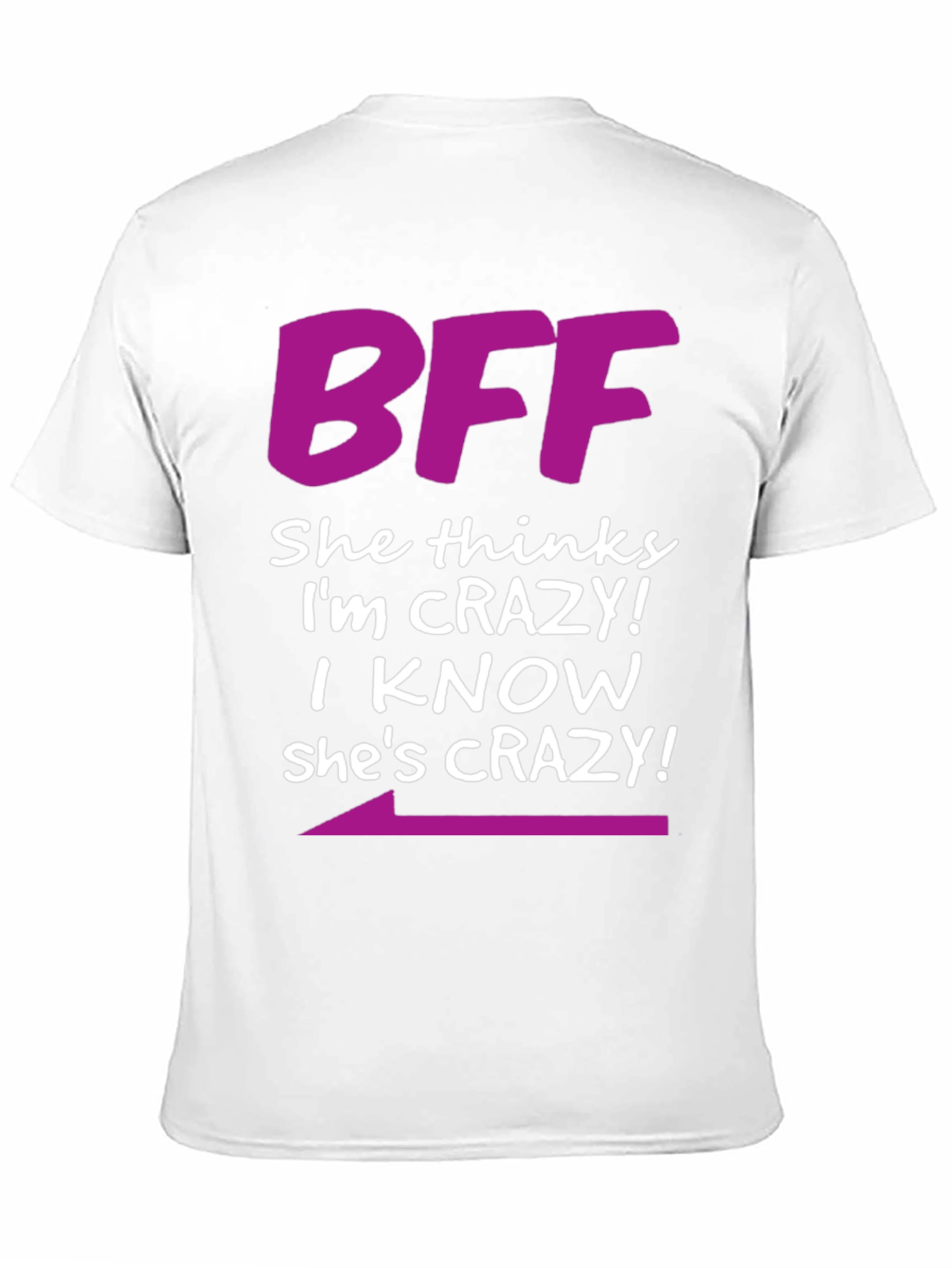 BFF Crazy Matching T-Shirt