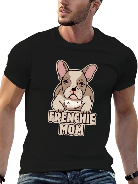 Frenchie Mom T-Shirt - Cute Bulldog Lover Tee