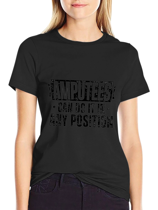 Amputees Can Do It T-Shirt