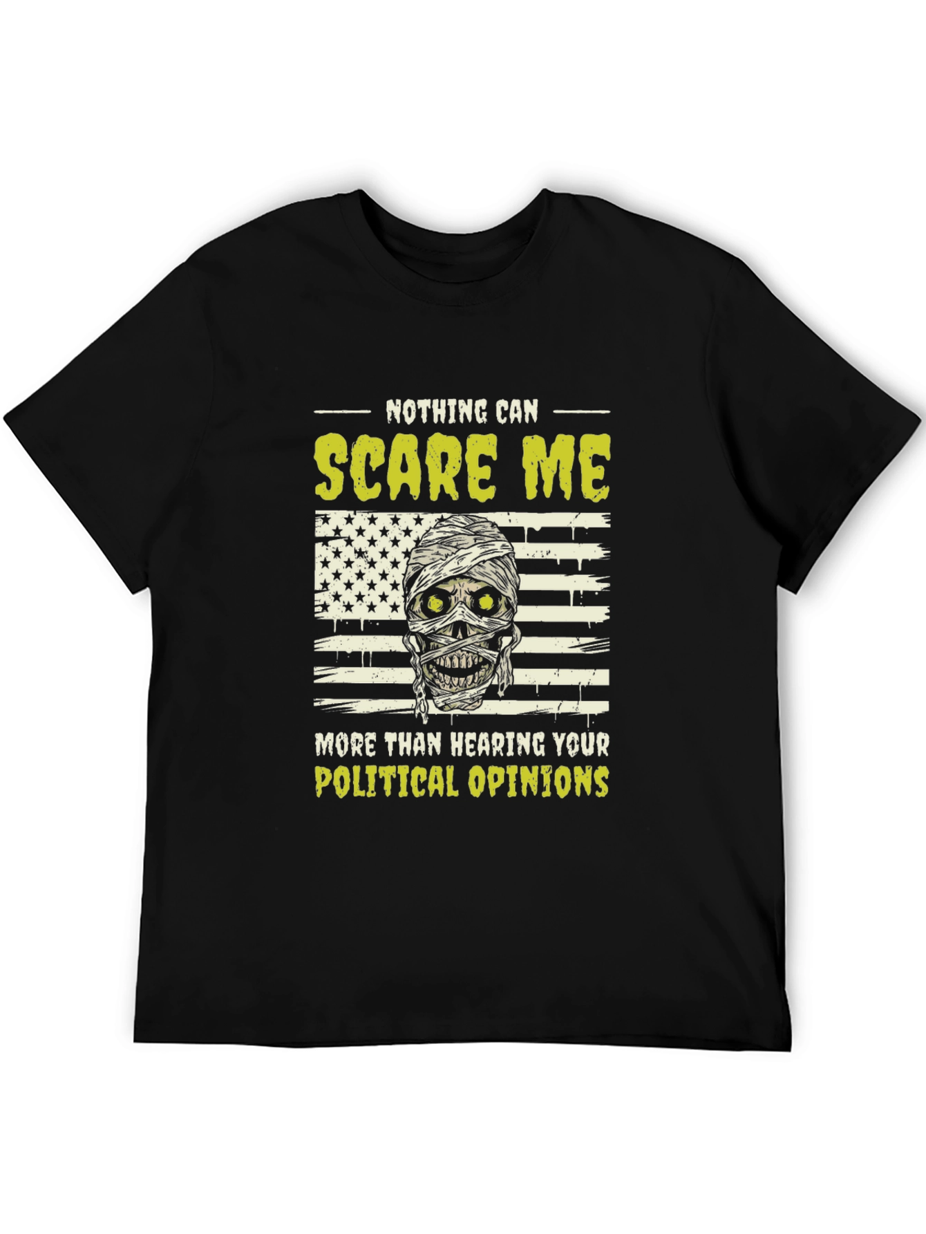 Political Opinion Humor T-Shirt