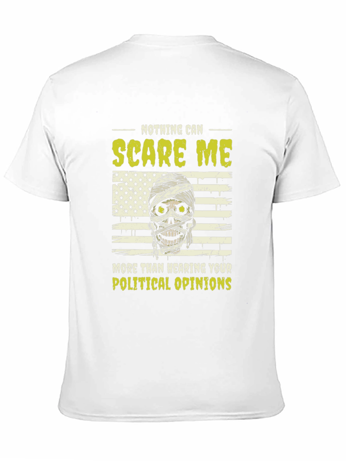 Political Opinion Humor T-Shirt