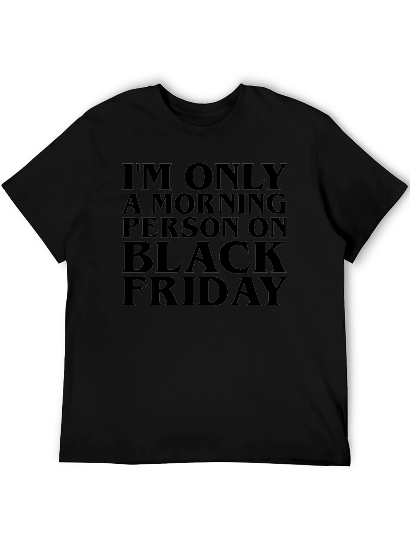 Black Friday Morning Person Graphic Tee