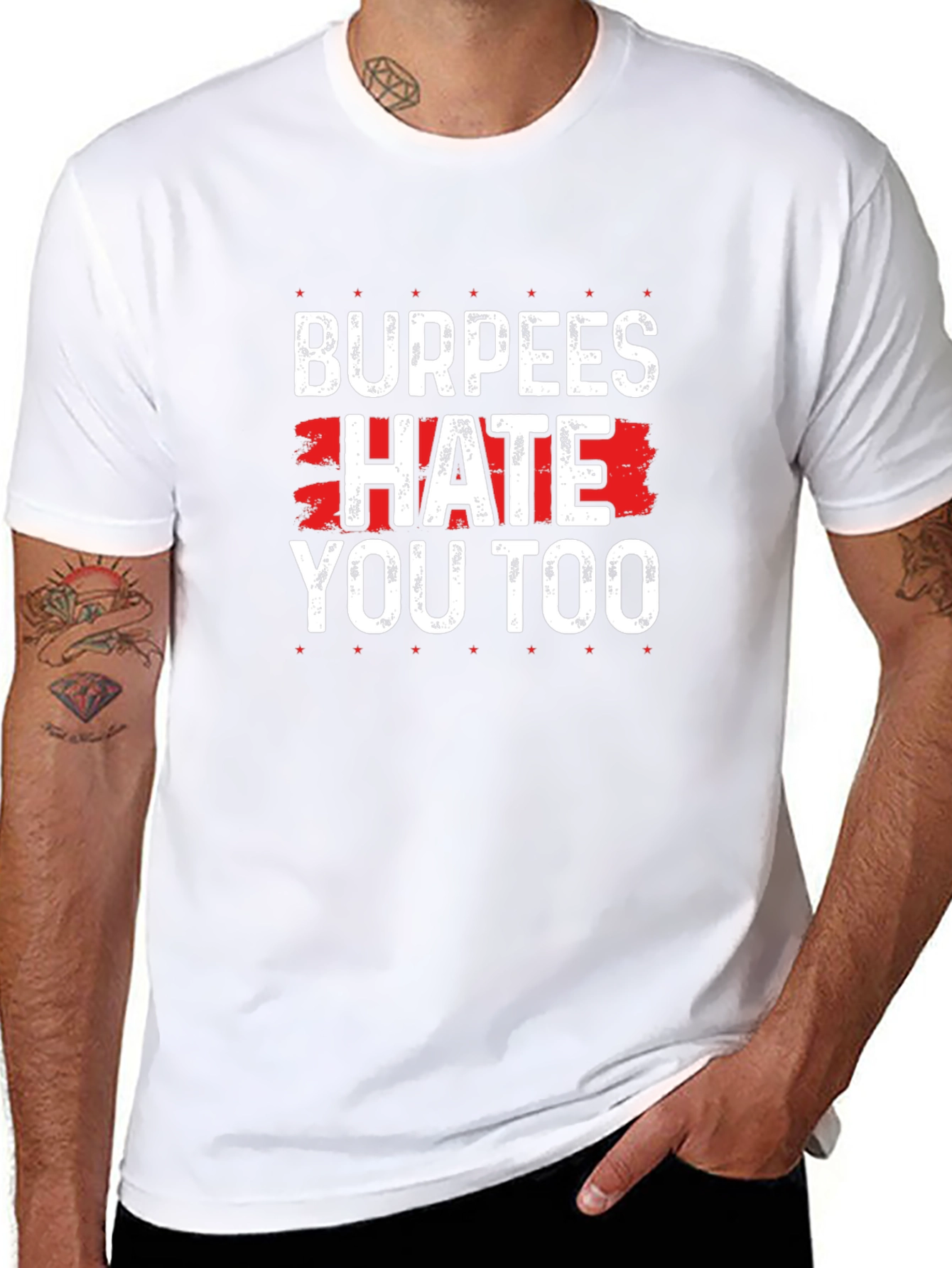 Burpees Hate You Too - Funny Workout T-Shirt