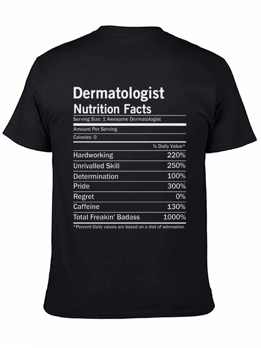 Dermatologist Nutrition Facts Black T-Shirt