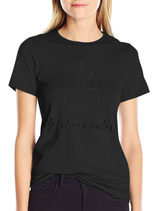 Go Sit on a Cactus Graphic Tee