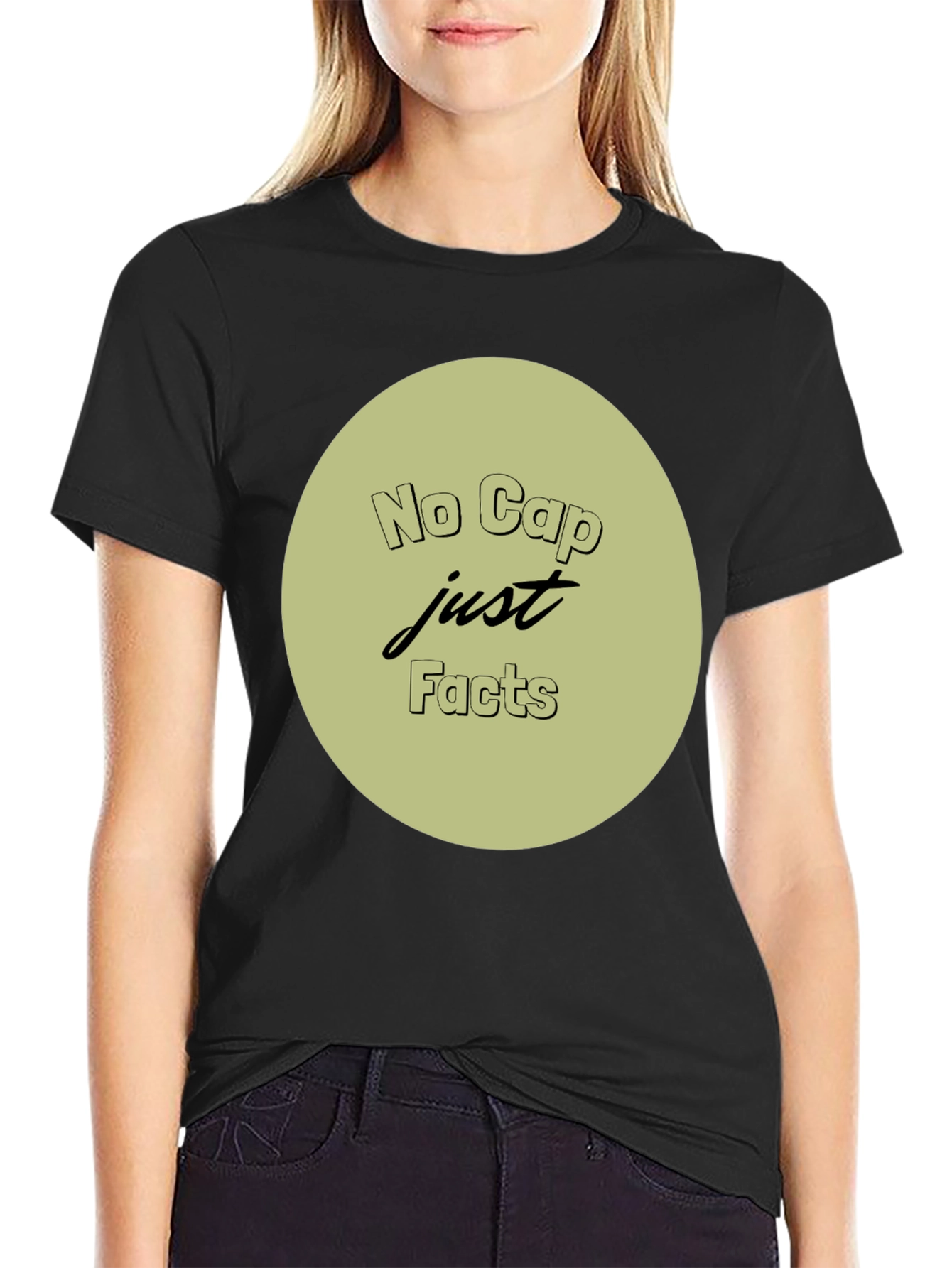 No Cap Just Facts Crew Neck T-Shirt