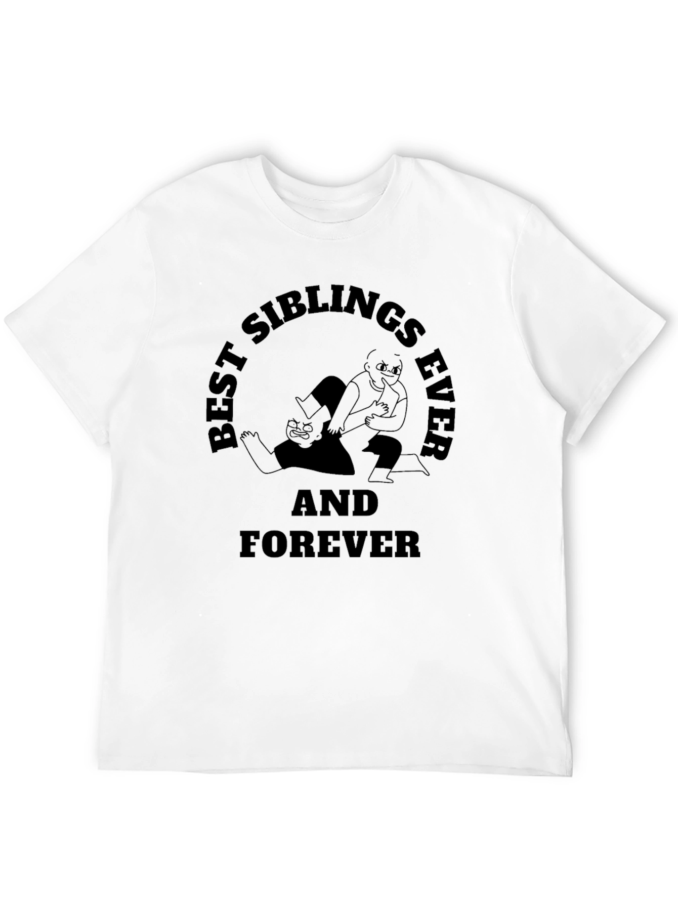 Best Siblings Ever T-Shirt