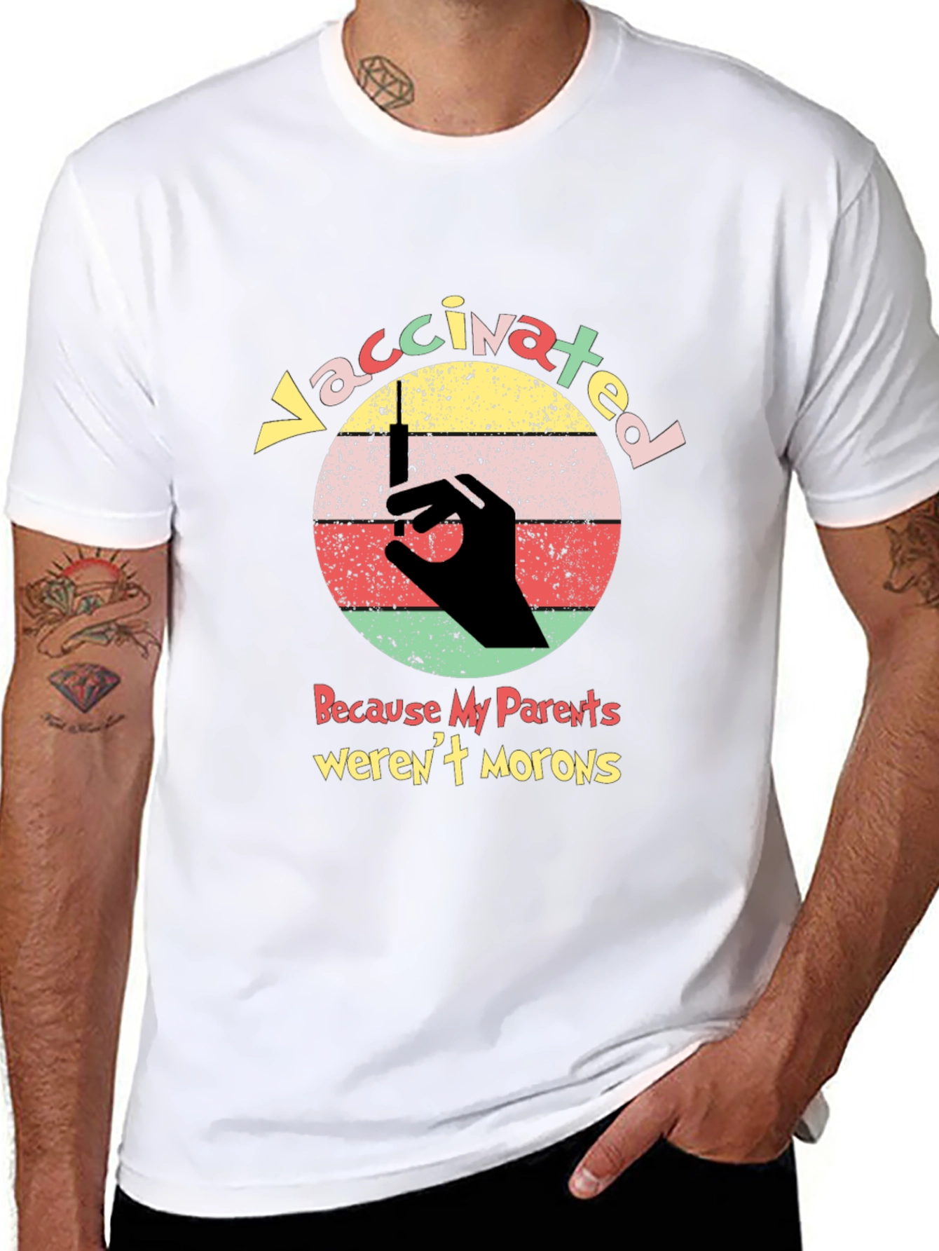 Vaccinated Because My Parents Werent Morons T-Shirt