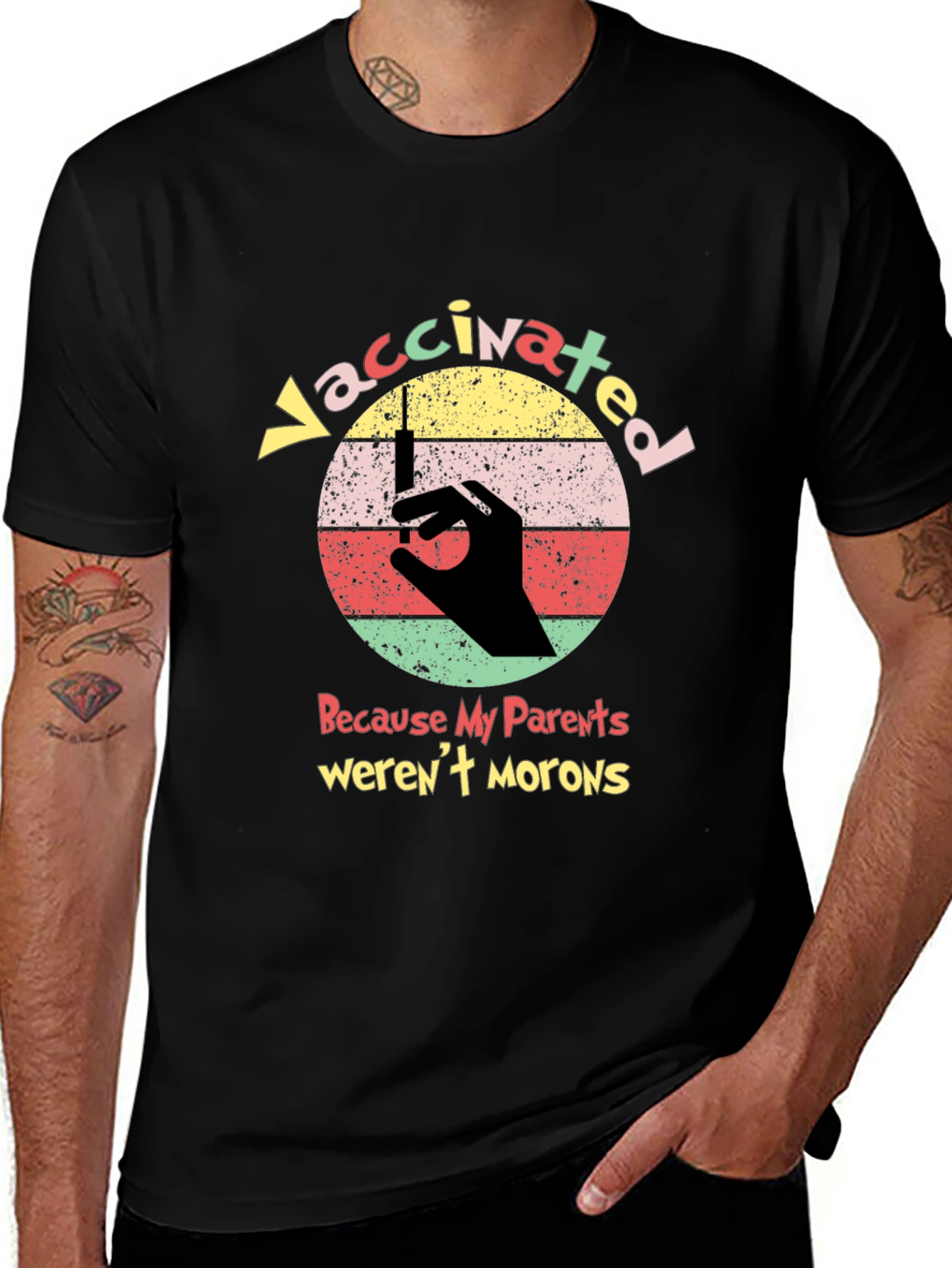 Vaccinated Because My Parents Werent Morons T-Shirt