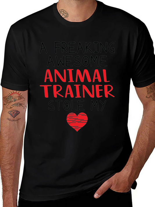 Animal Trainer Stole My Heart T-Shirt