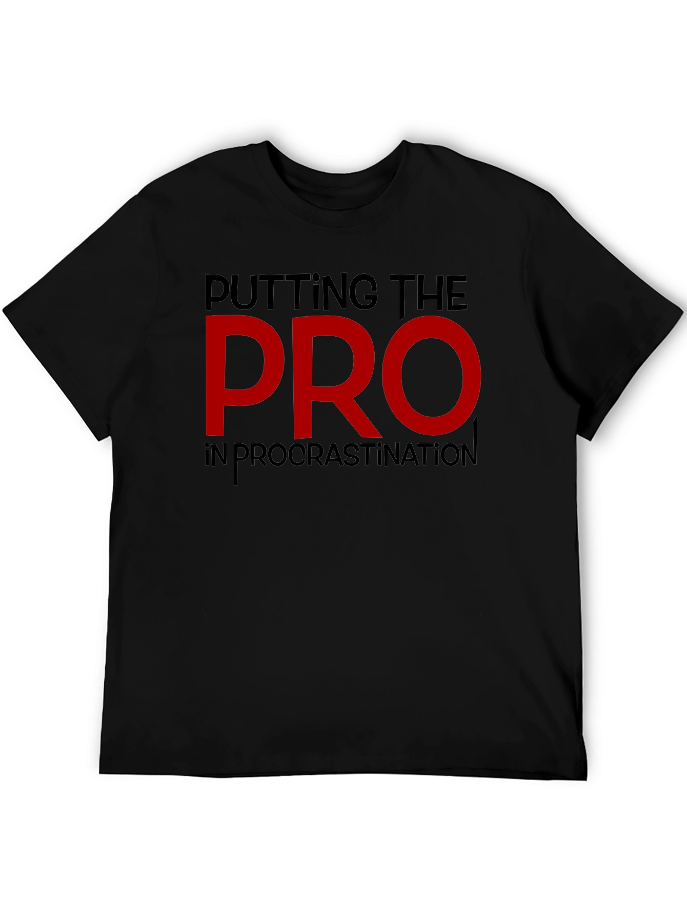 Procrastination Pro T-Shirt - Funny Graphic Tee