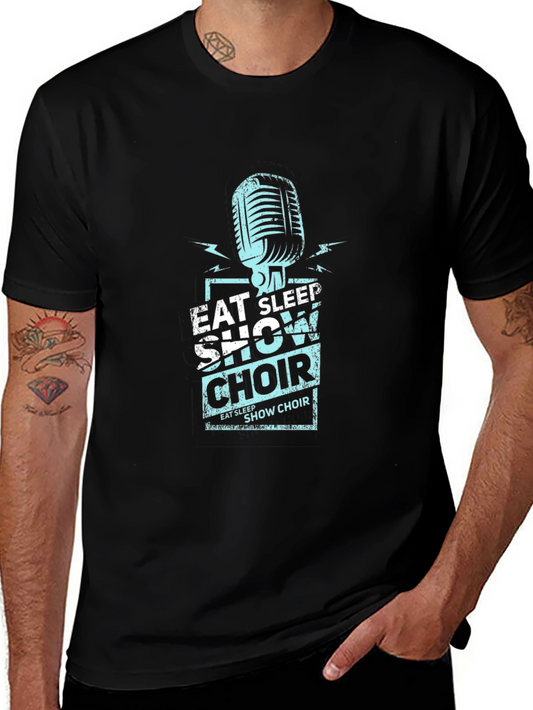 Eat Sleep Show Choir Black T-Shirt