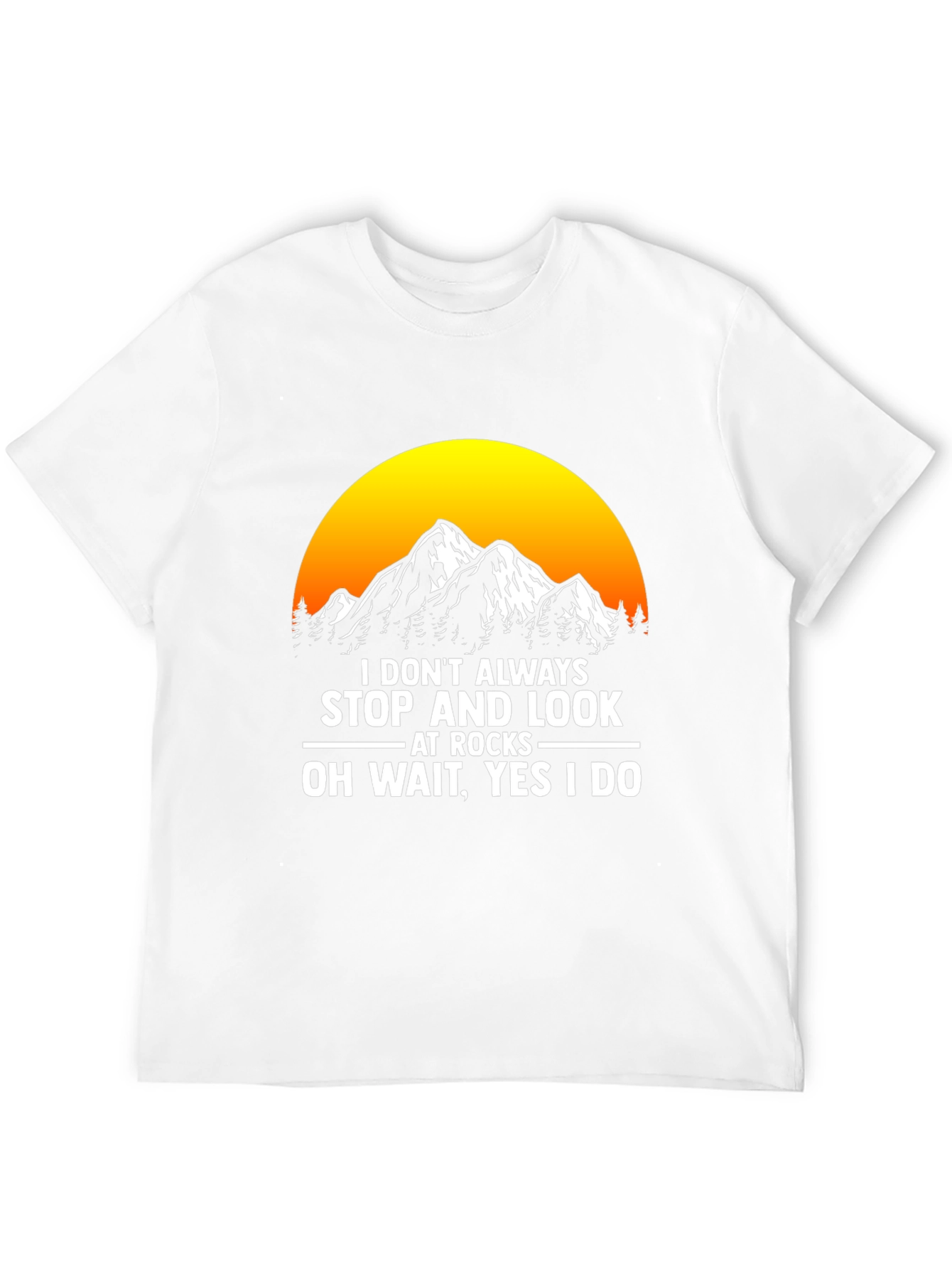 Funny Rock Lover T-Shirt - Geology Gift