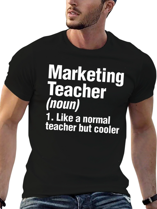 Marketing Teacher Novelty Graphic T-Shirt