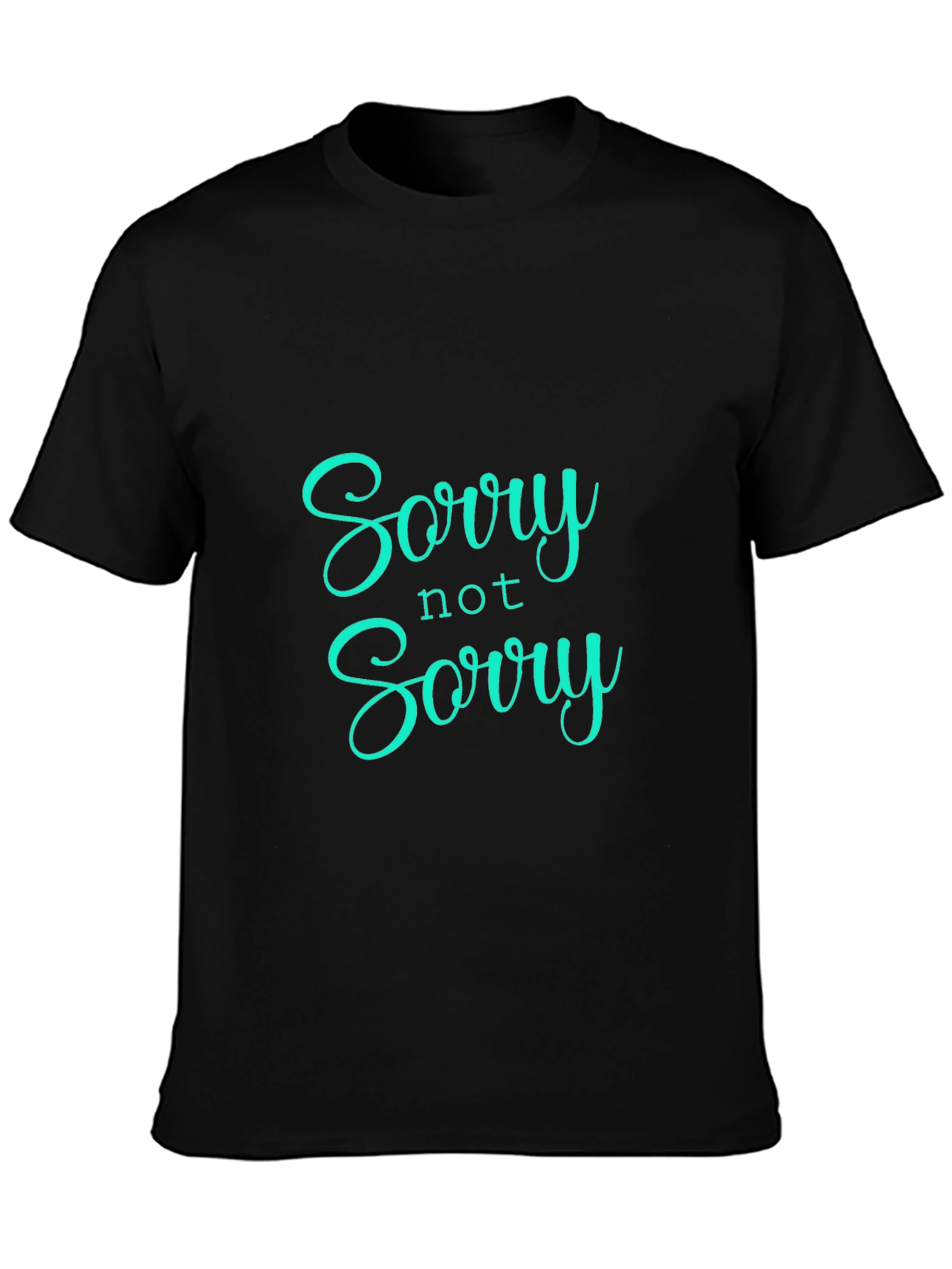 Sorry Not Sorry Black Graphic Tee