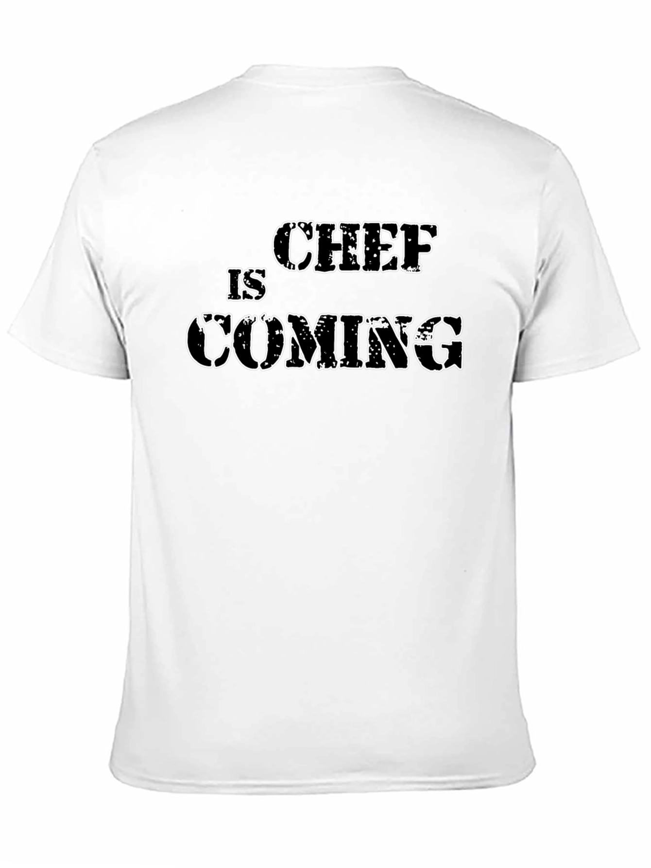 Chef is Coming Graphic Tee