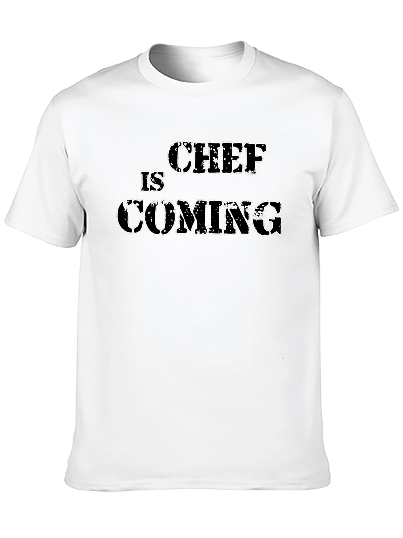 Chef is Coming Graphic Tee