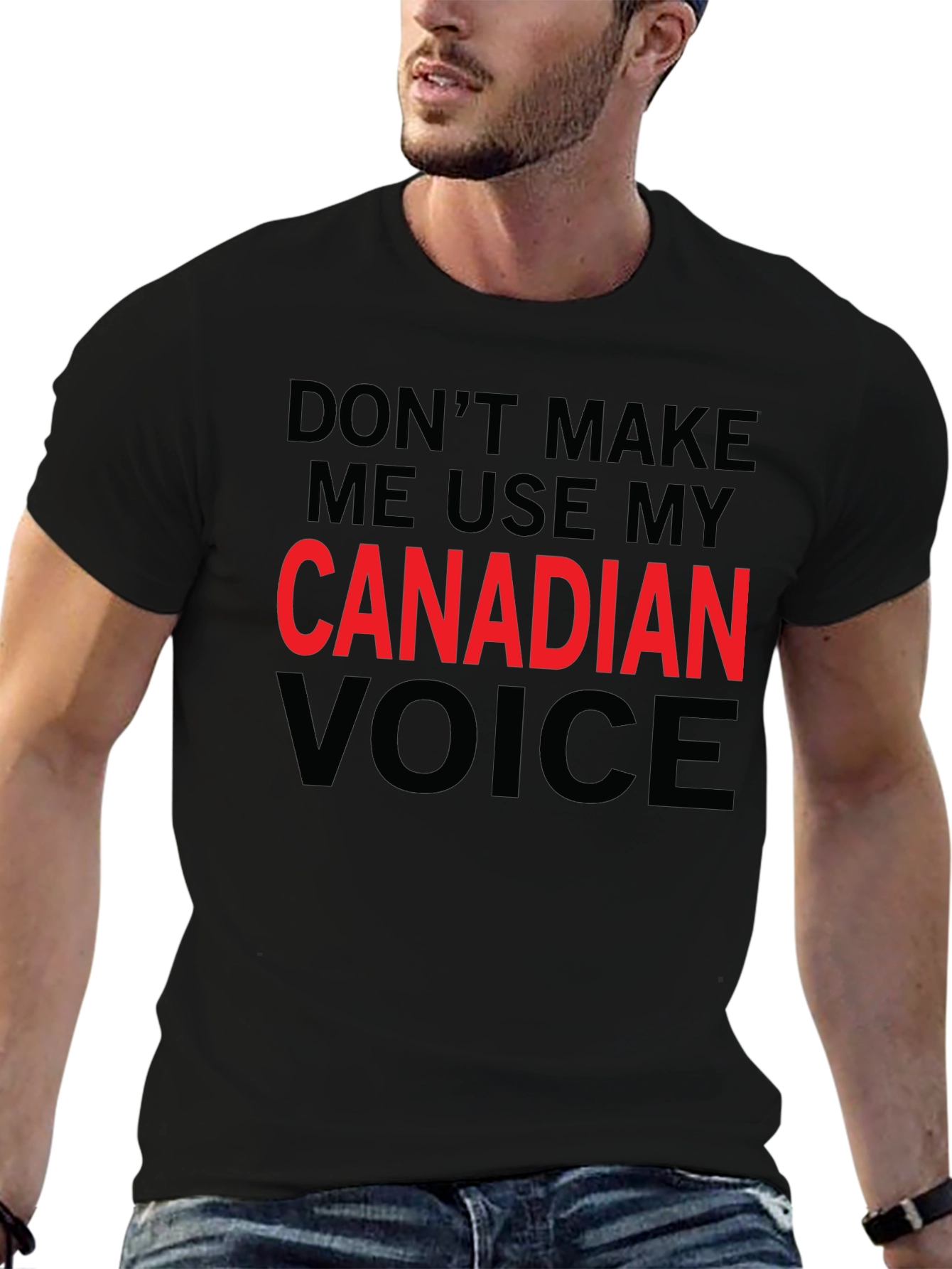 Canadian Voice T-Shirt - Sarcastic Humor Tee