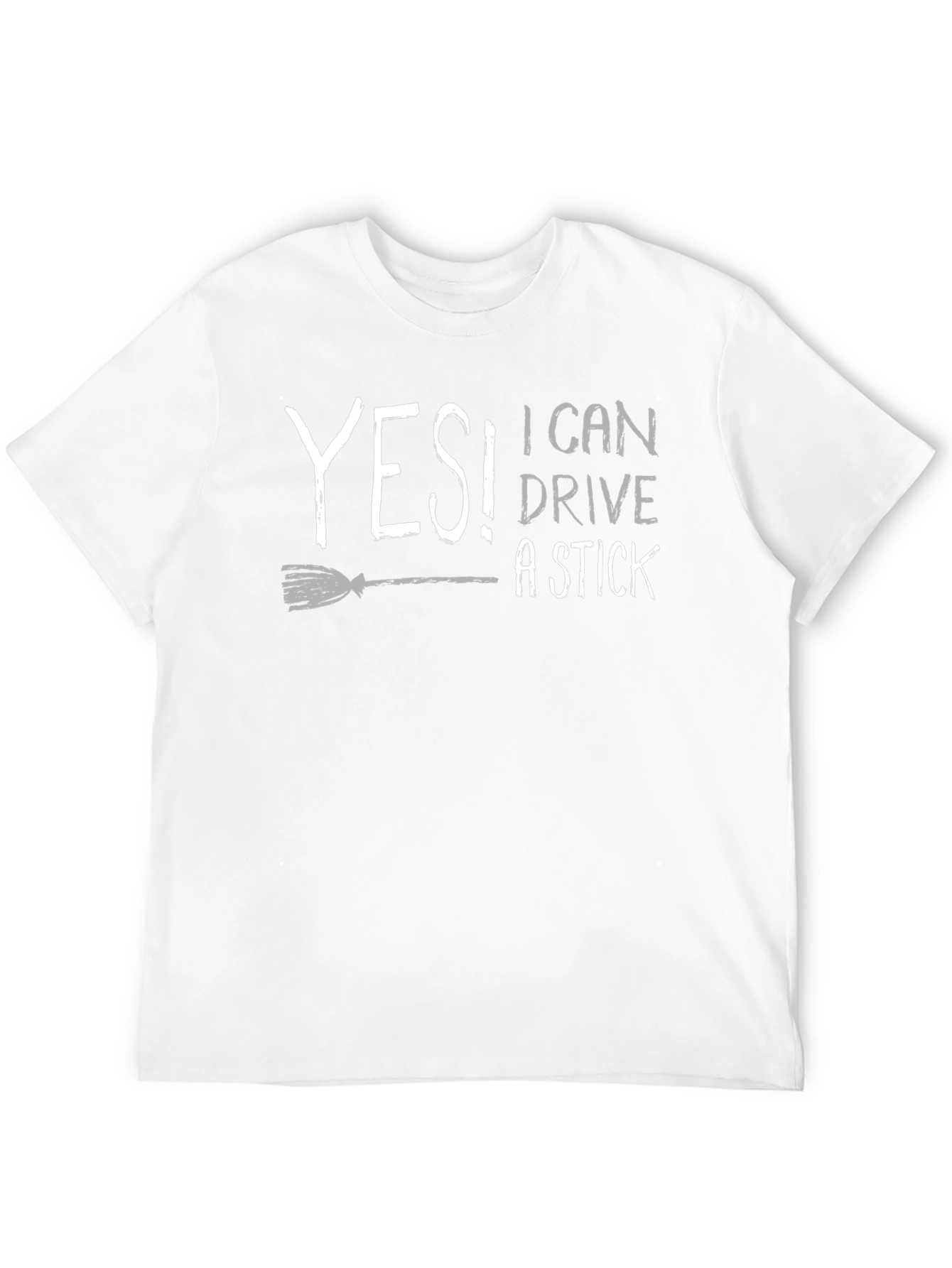 Yes! I Can Drive a Stick Novelty T-Shirt