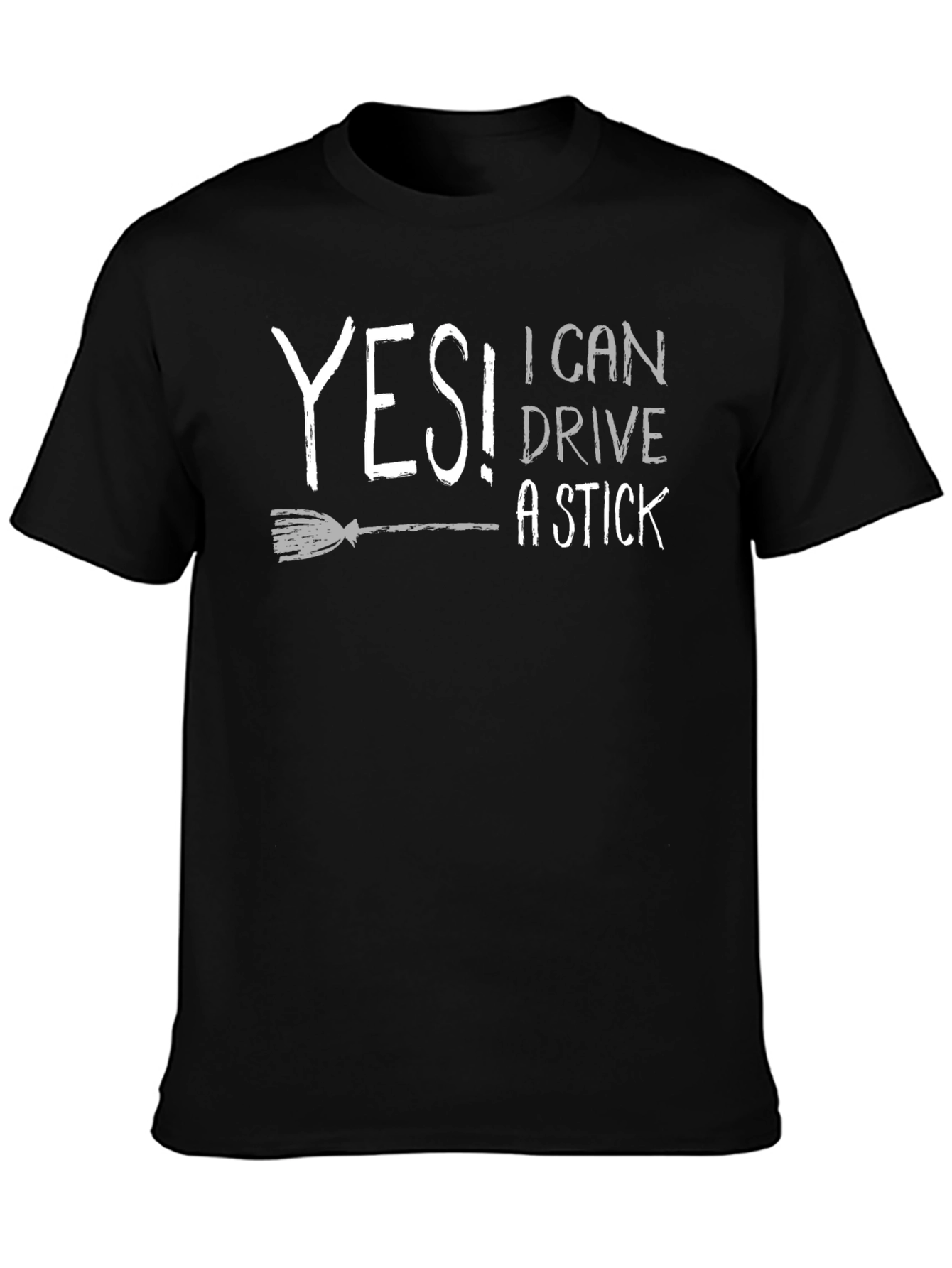Yes! I Can Drive a Stick Novelty T-Shirt