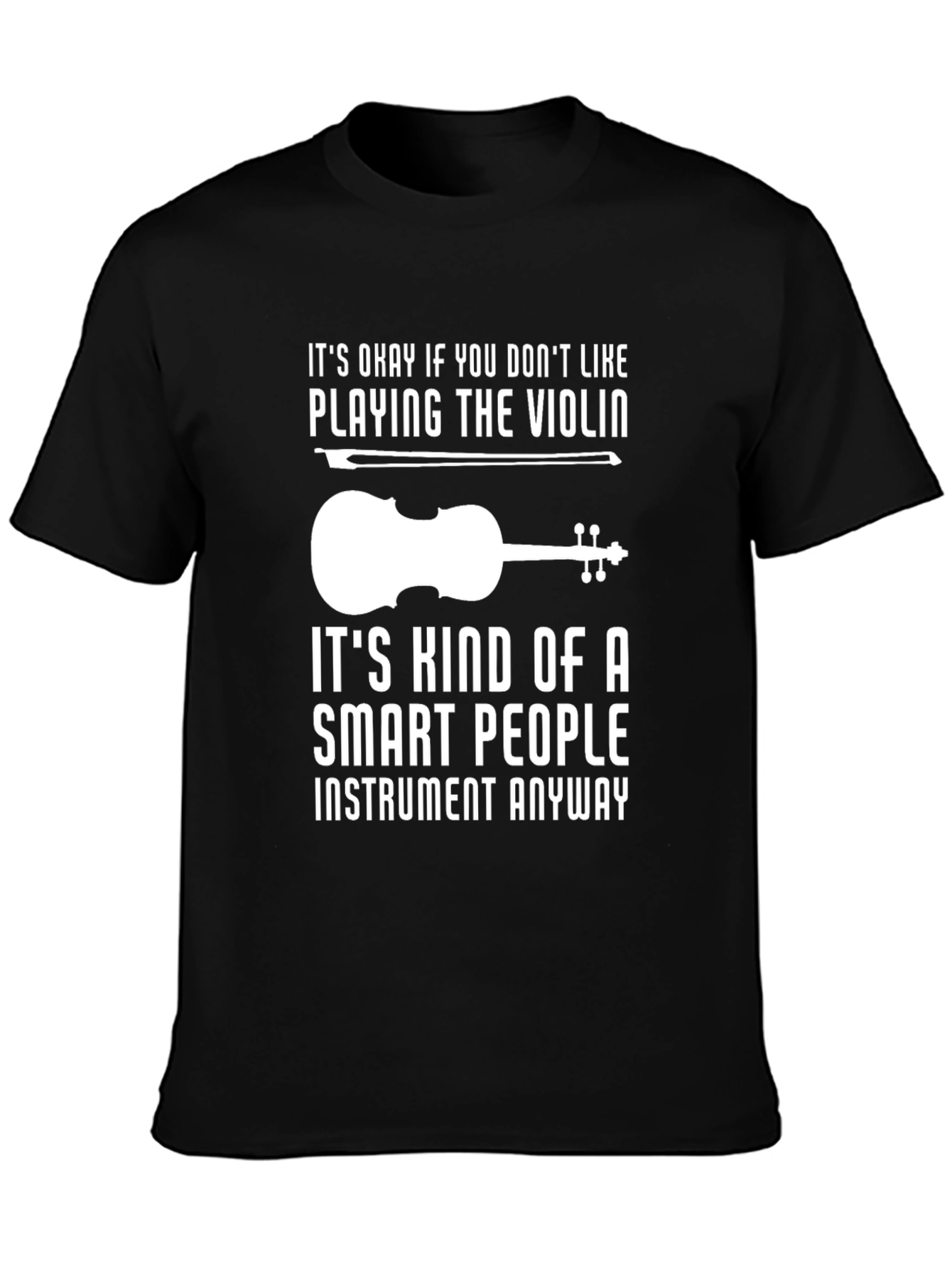 Smart People Violin T-Shirt