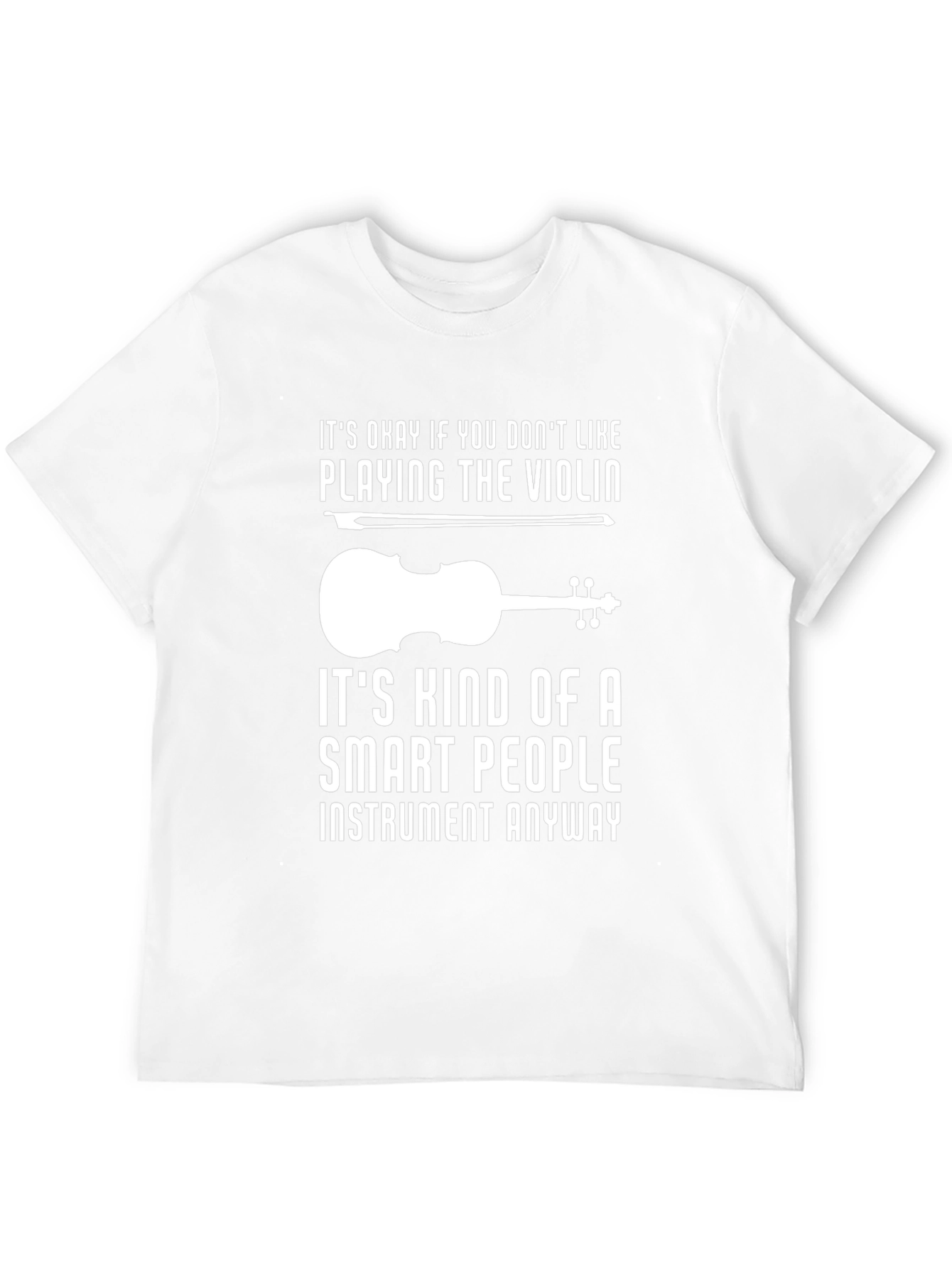 Smart People Violin T-Shirt