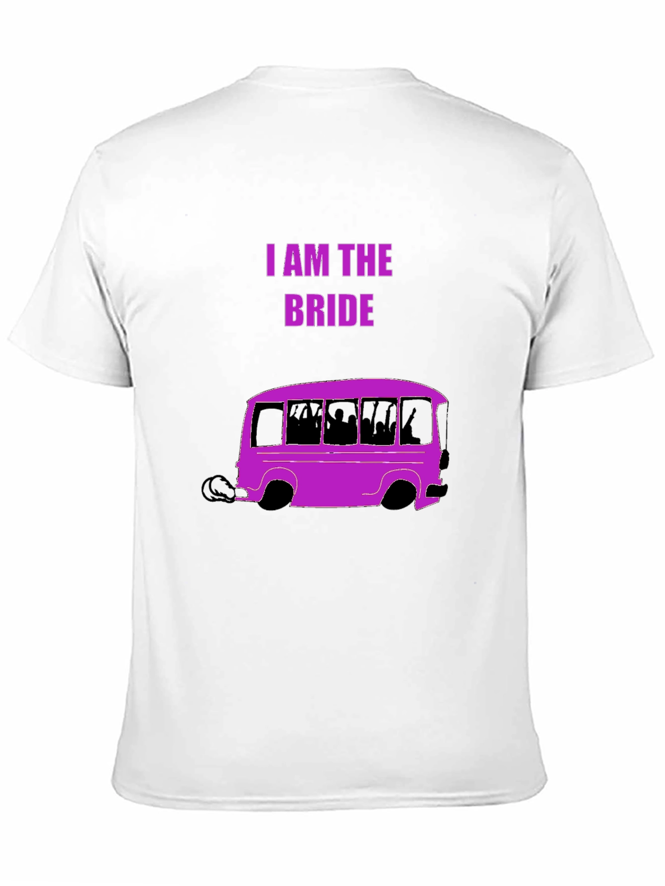 I Am The Bride Party Bus T-Shirt