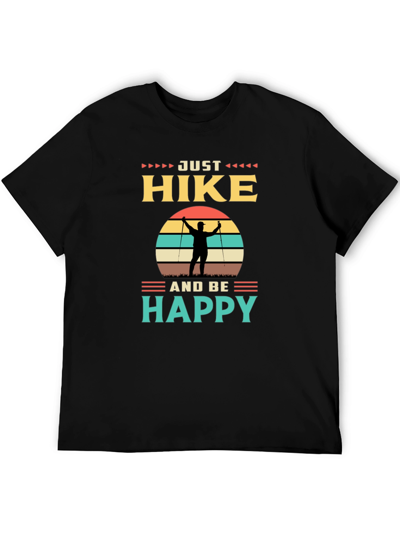 Just Hike and Be Happy Graphic Tee