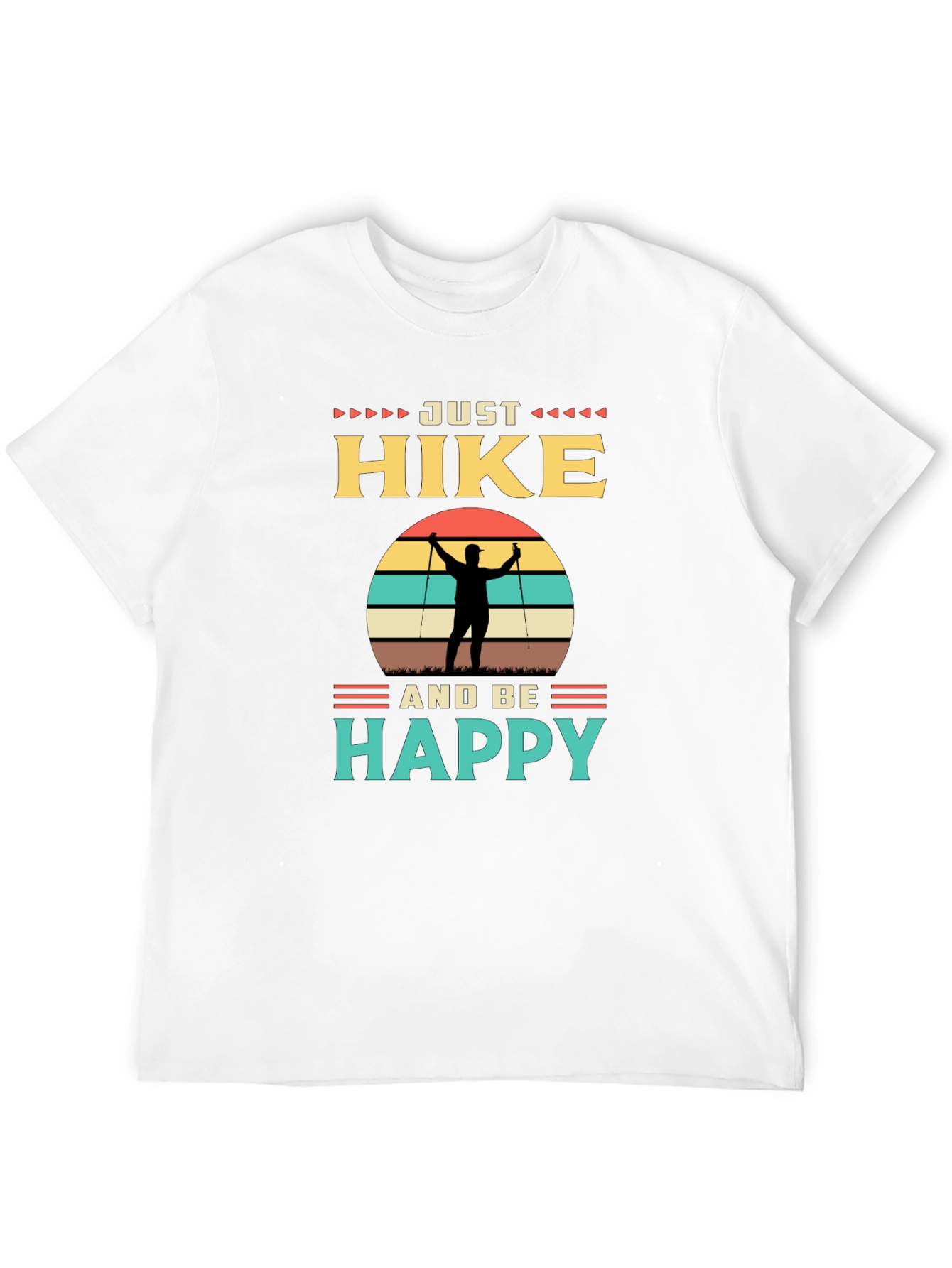 Just Hike and Be Happy Graphic Tee