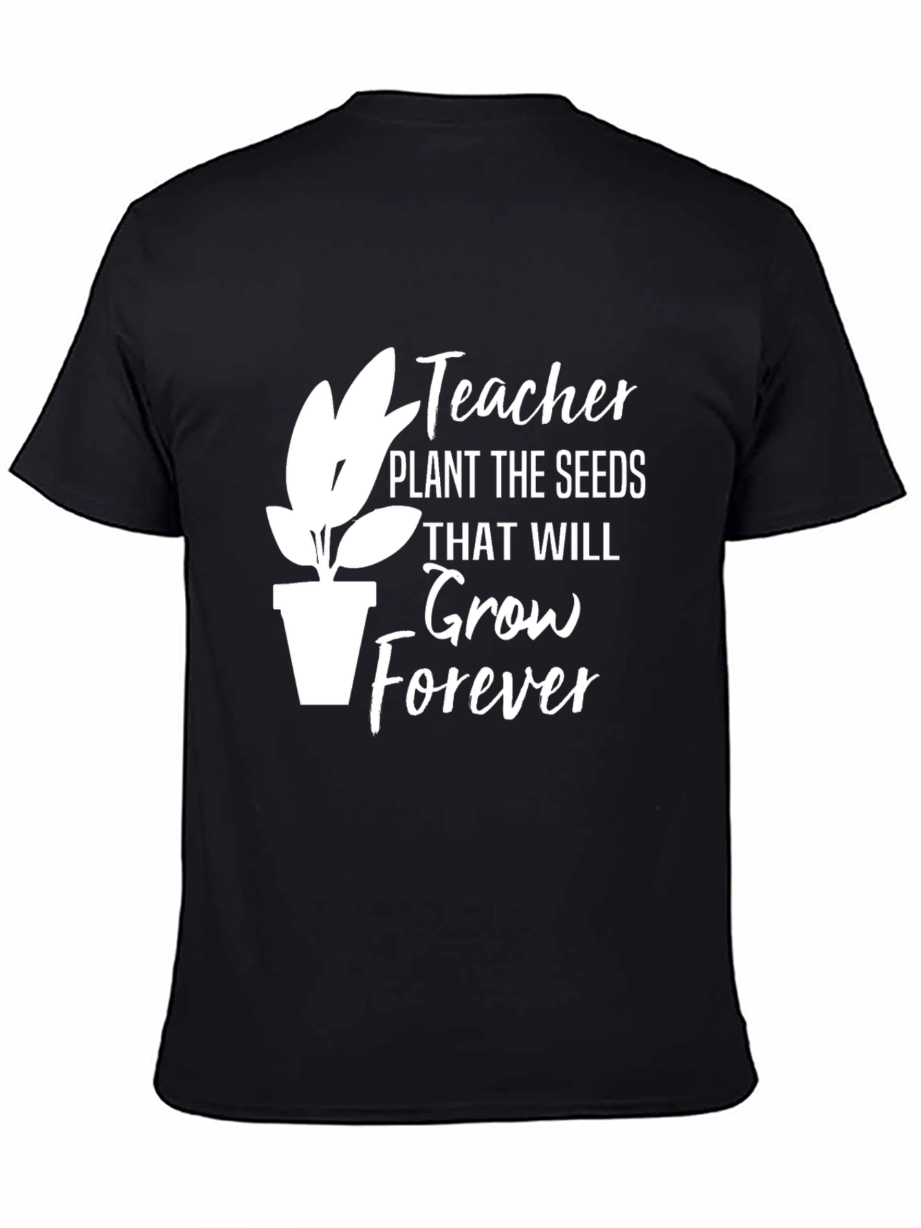 Teacher Plant Seeds T-Shirt