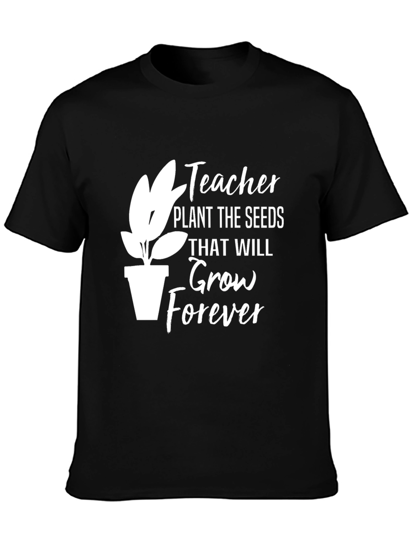 Teacher Plant Seeds T-Shirt