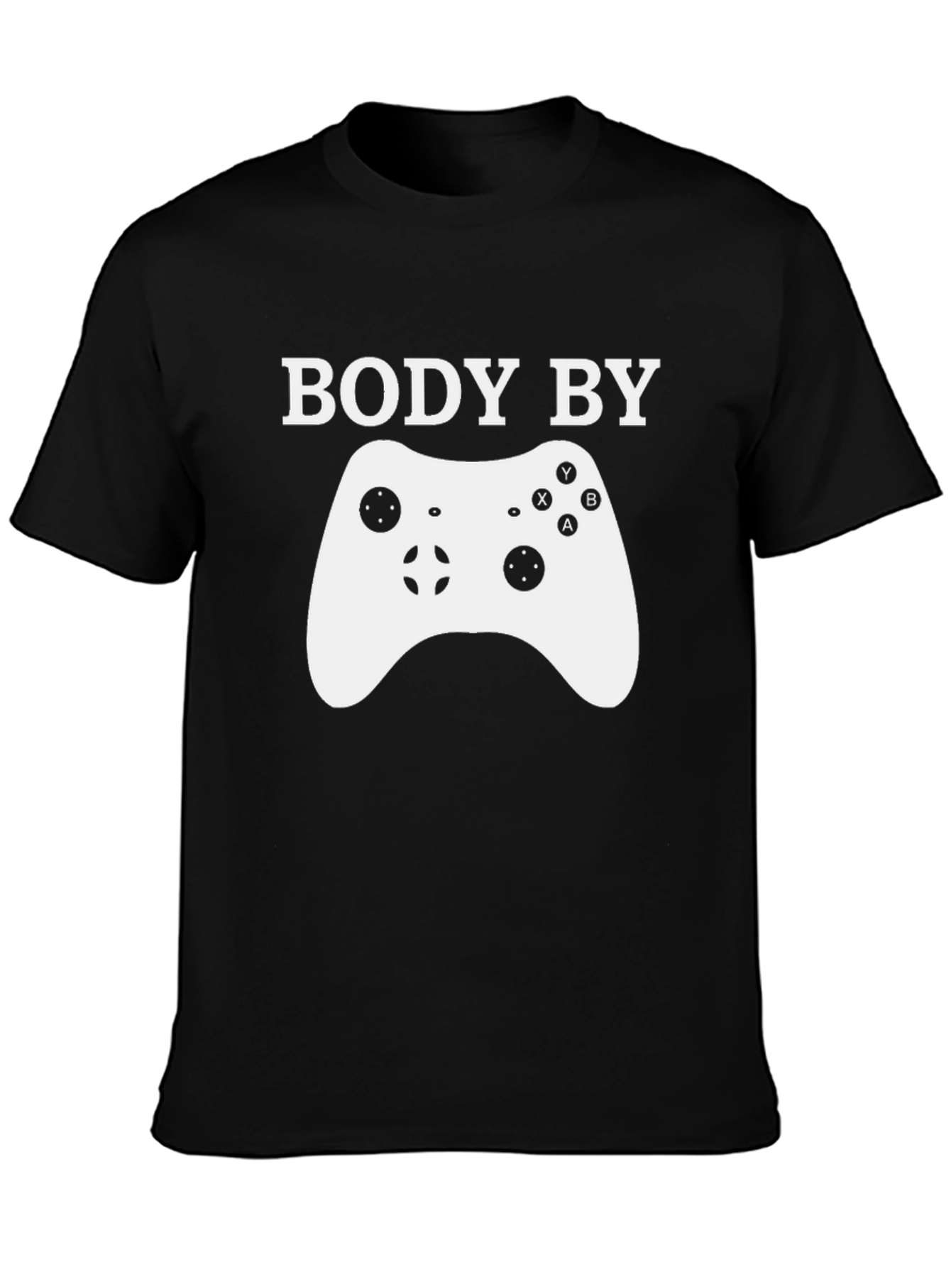 Body By Video Games T-Shirt - Gamer Style