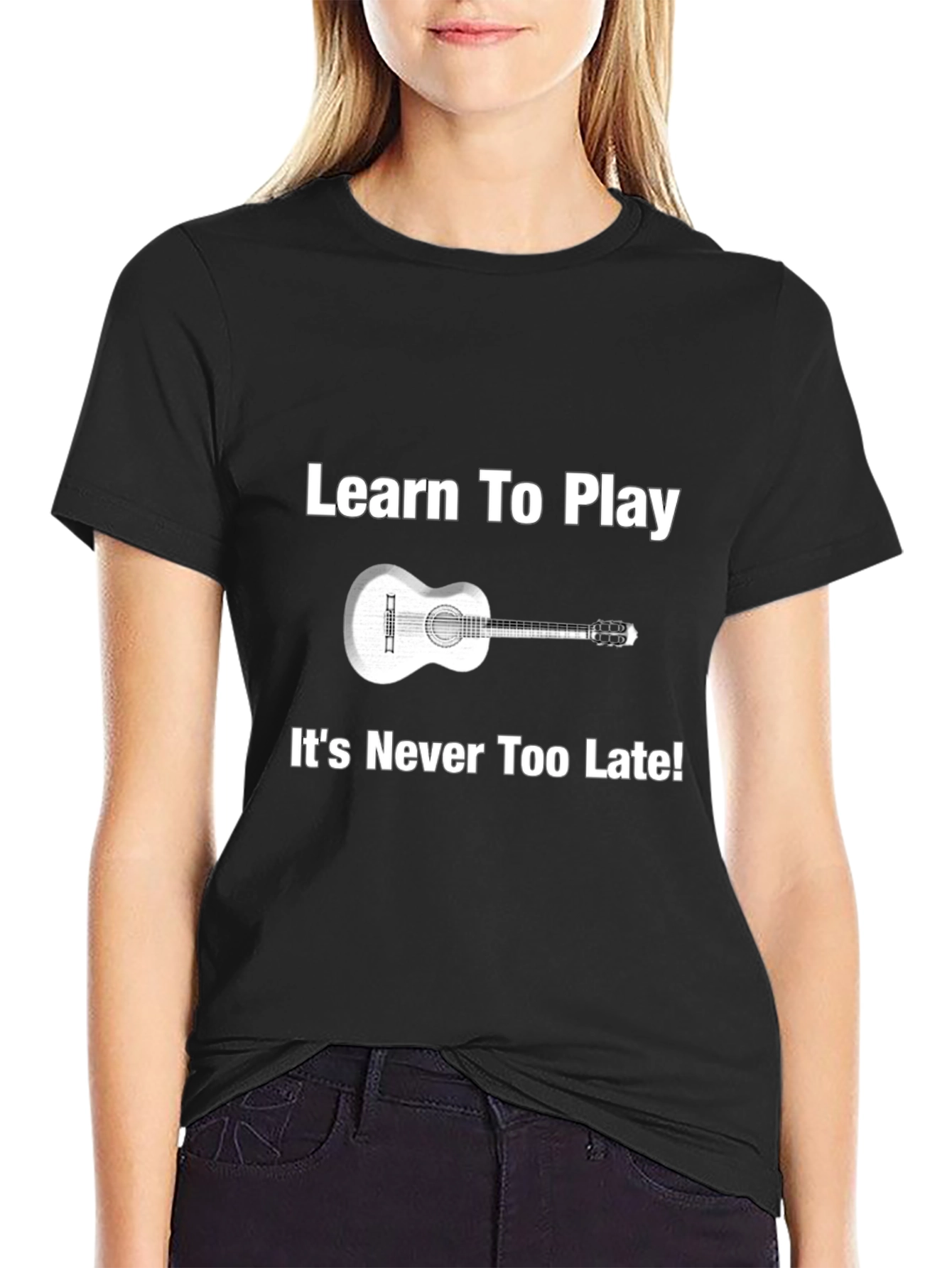 Learn Guitar Tee - Never Too Late Music Shirt