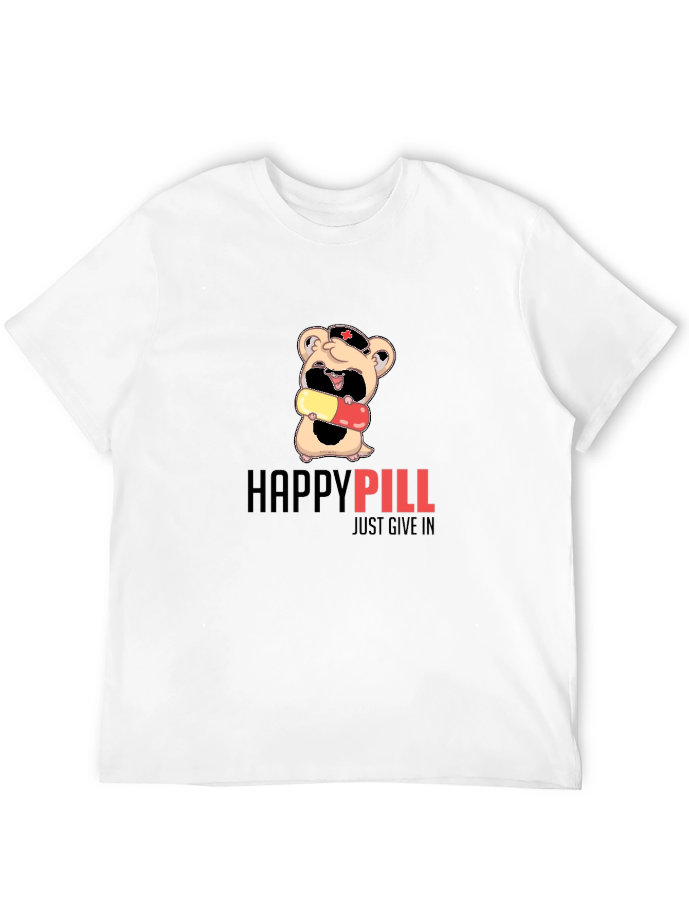 Happy Pill Graphic T-Shirt - Just Give In!