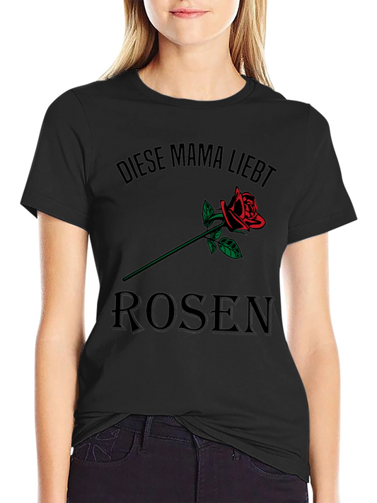 Diese Mama Liebt Rosen T-Shirt - Black