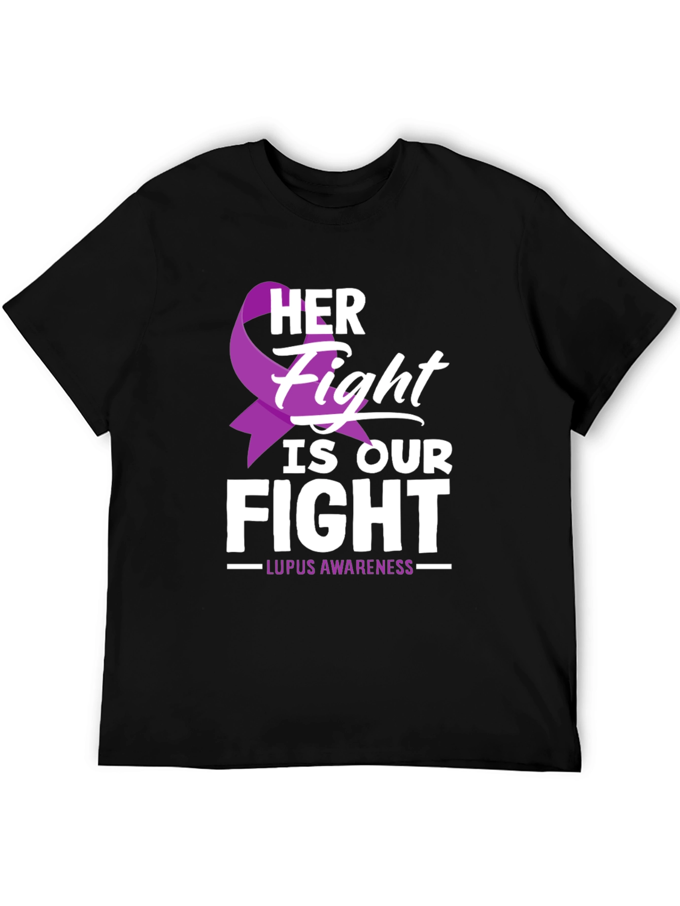 Lupus Awareness T-Shirt - Her Fight Is Our Fight