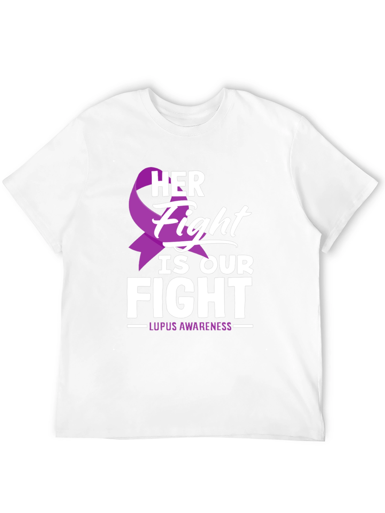 Lupus Awareness T-Shirt - Her Fight Is Our Fight
