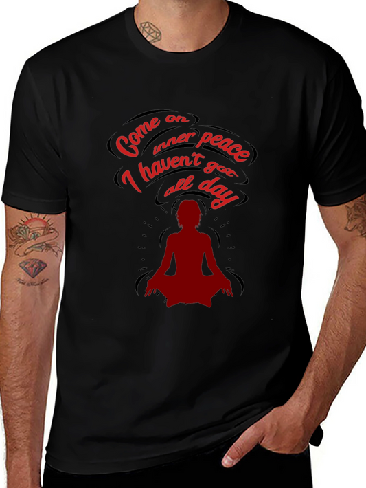 Come On Inner Peace T-Shirt - Funny Meditation Tee