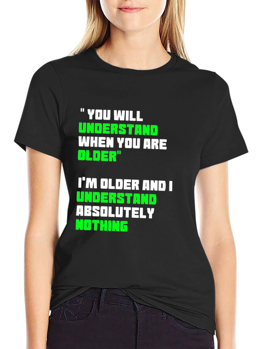 Funny Older Graphic T-Shirt