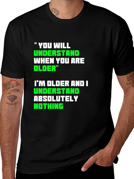 Funny Older Graphic T-Shirt