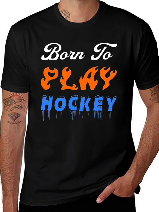 Born To Play Hockey T-Shirt
