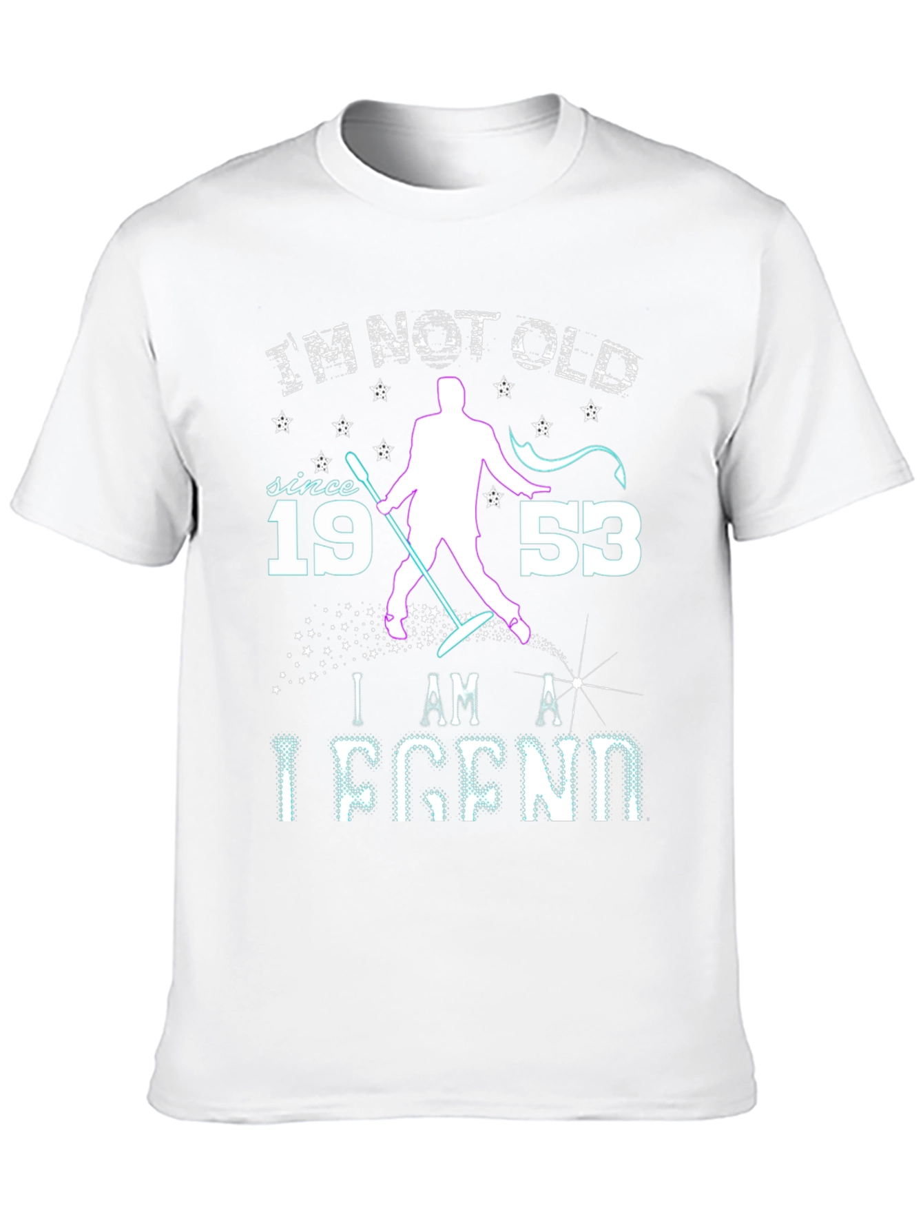 Im Not Old Im a Legend T-Shirt