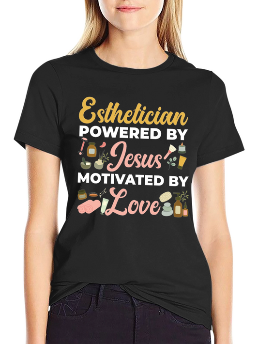 Esthetician Powered by Jesus T-Shirt