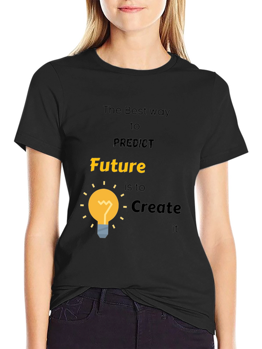 Future Creation T-Shirt - Motivational Black Tee