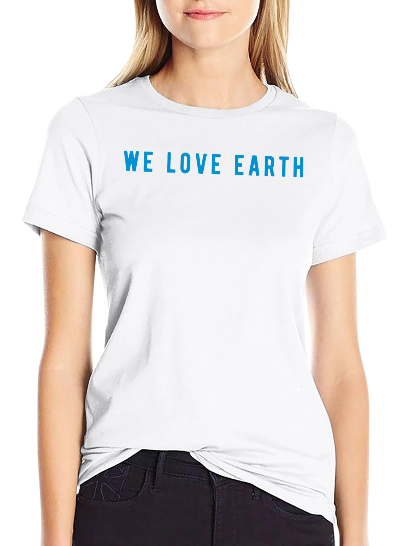 We Love Earth T-Shirt - Eco-Friendly Design