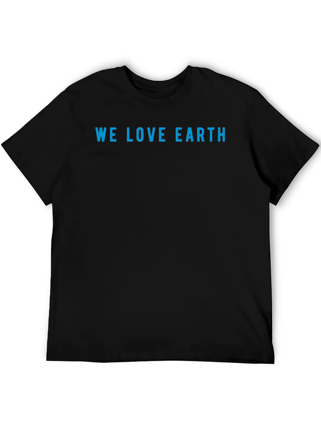 We Love Earth T-Shirt - Eco-Friendly Design