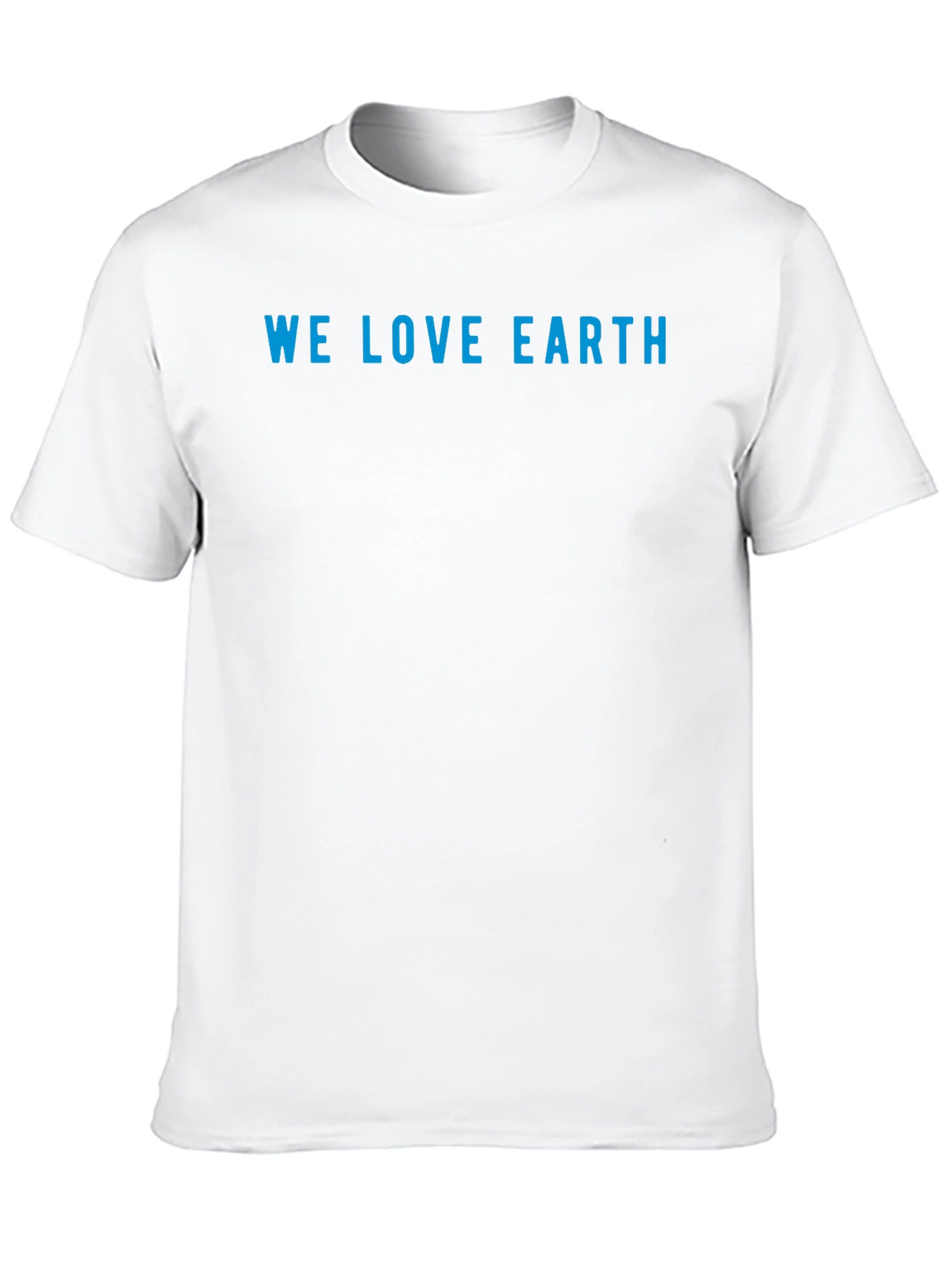 We Love Earth T-Shirt - Eco-Friendly Design